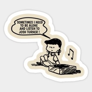 Josh Turner // Need To Listen Sticker